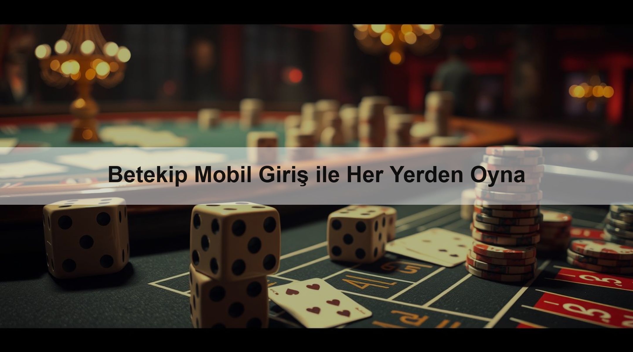 Betekip Mobil Giriş ile Her Yerden Oyna